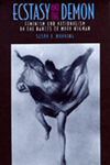 Ecstasy and the Demon: Feminism and Nationalism in the Dances of Mary Wigman