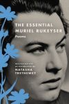 The Essential Muriel Rukeyser 