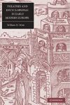 Theatres and Encyclopedias in Early Modern Europe